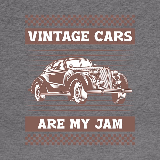 Vintage Cars Are My Jam by Horisondesignz